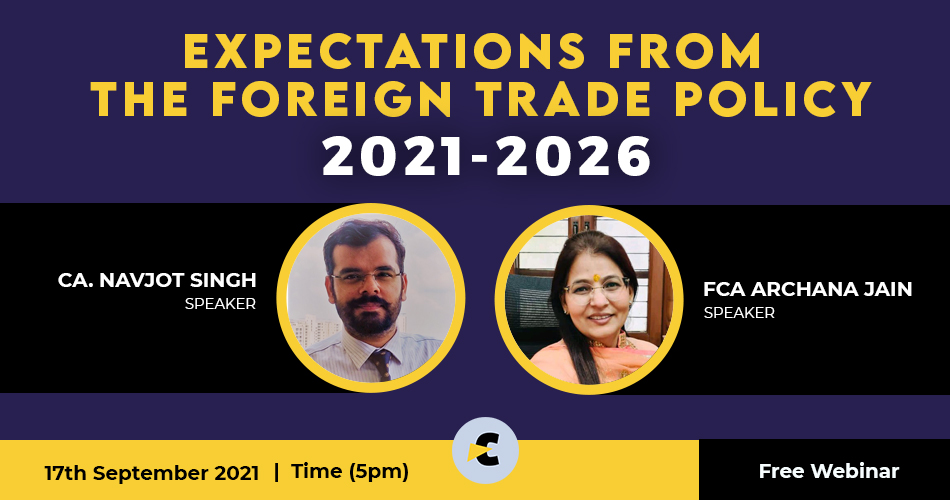 Expectations from the Foreign Trade Policy 2021-2026
