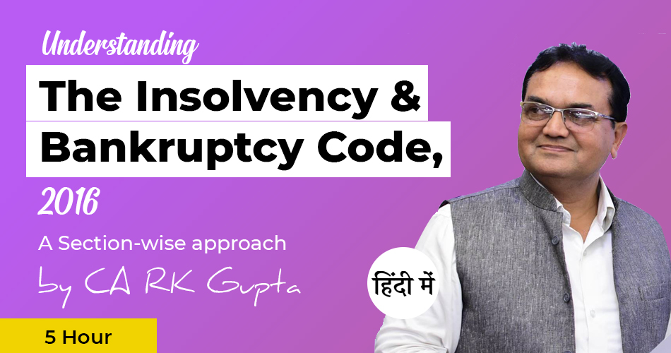 Understanding The Insolvency and Bankruptcy Code,2016