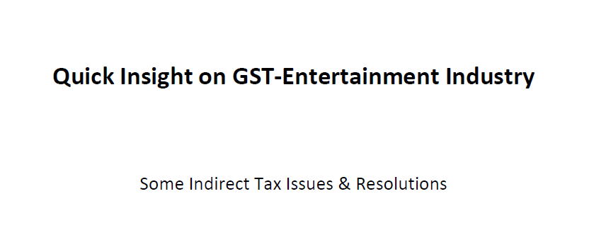 Entertainment Industry under GST