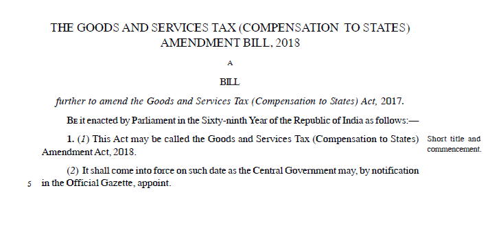 The Goods and Services Tax (Compensation to States) Amendment Bill, 2018