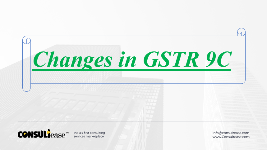 Changes in GSTR 9C - PowerPoint 2019-11-15 12.58.3