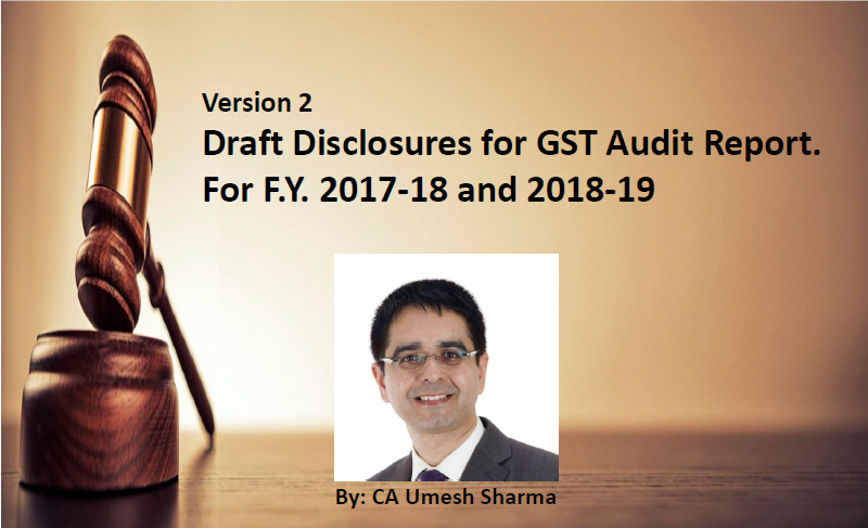 Draft Disclosures for GST Audit Report