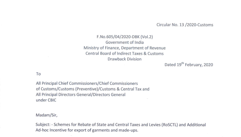 Schemes for Rebate of States and Central Taxes and Levies(RoSCTL) and Additional Ad-hoc Incentive for export of garments and made-ups.