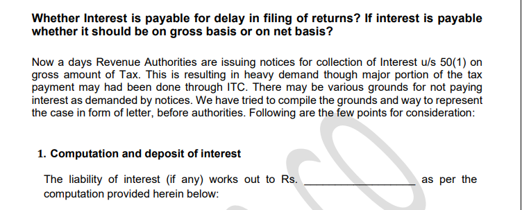 Whether Interest is payable for delay in filing of returns, if yes on net or gross?