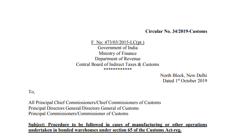 Procedure to be followed in cases of manufacturing or other operations undertaken in bonded warehouses under section 65 of the Customs Act