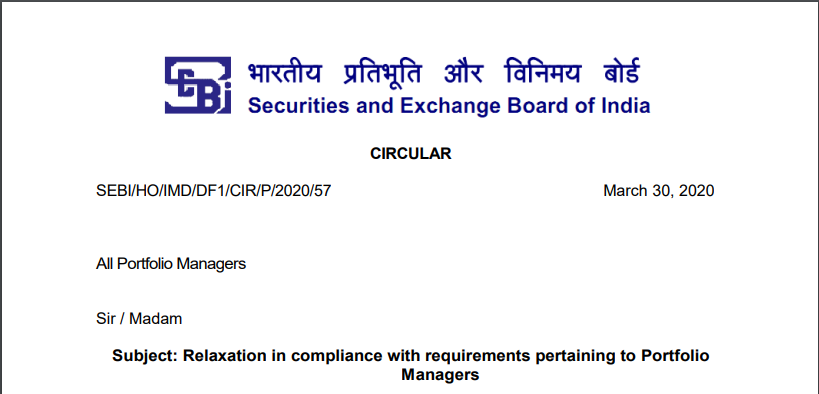 SEBI relaxes the implementation of new Portfolio Manager Regulations by 2 months. Now the date of implementation will be 1st July, 2020