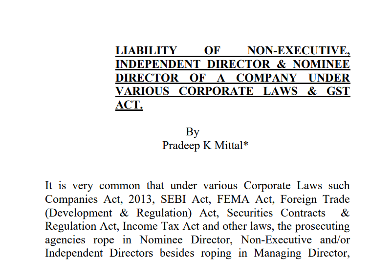 LIABILITY OF NON-EXECUTIVE, INDEPENDENT DIRECTOR & NOMINEE DIRECTOR OF A COMPANY UNDER VARIOUS CORPORATE LAWS & GST ACT.