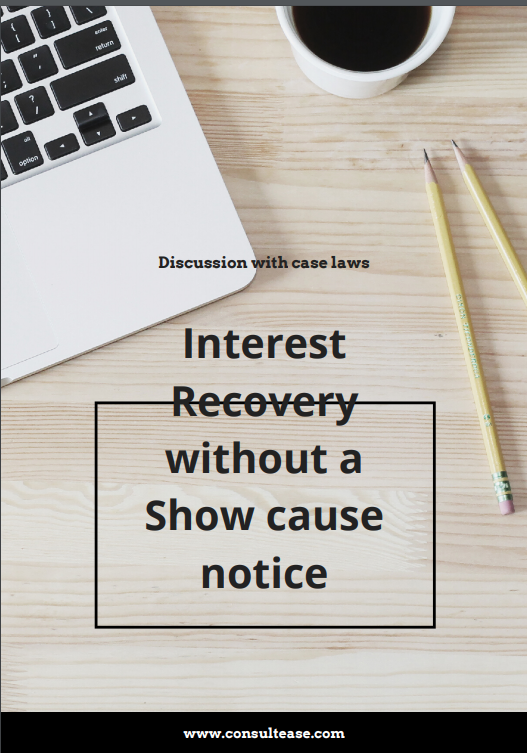 interest recovery without a show cause notice