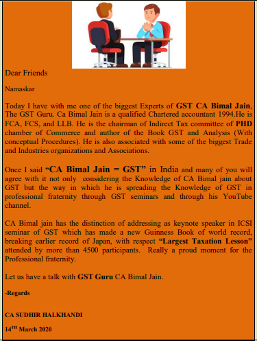 Interview of Guruji of GST, CA Bimal Jain by CA Sudhir Halakhandi