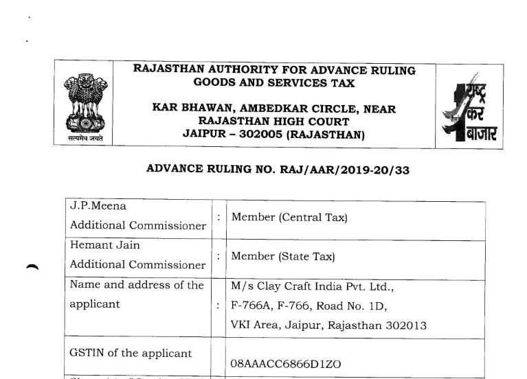 Rajasthan AAR Order in the case of M/s Clay Craft India Pvt Ltd