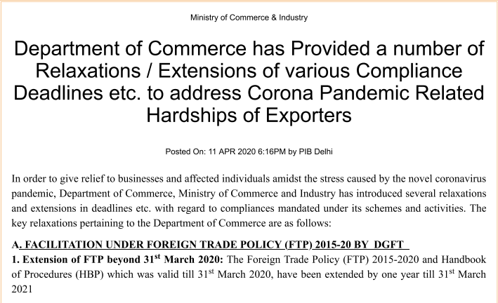 Department of Commerce has provided a number of Relaxations / Extensions of various Compliance Deadlines etc. to address Corona Pandemic Related Hardships of Exporters