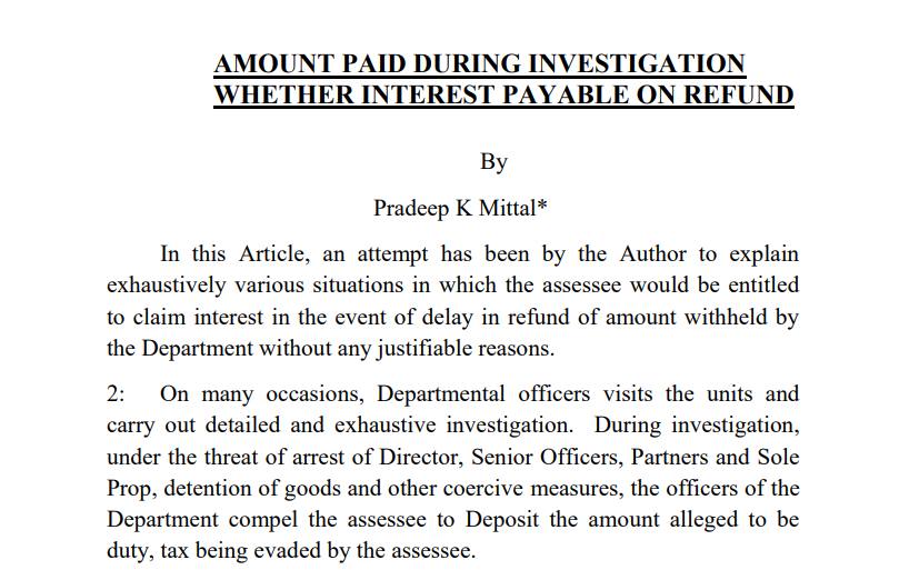 Amount Paid During Investigation Whether Interest Payable On Refund 