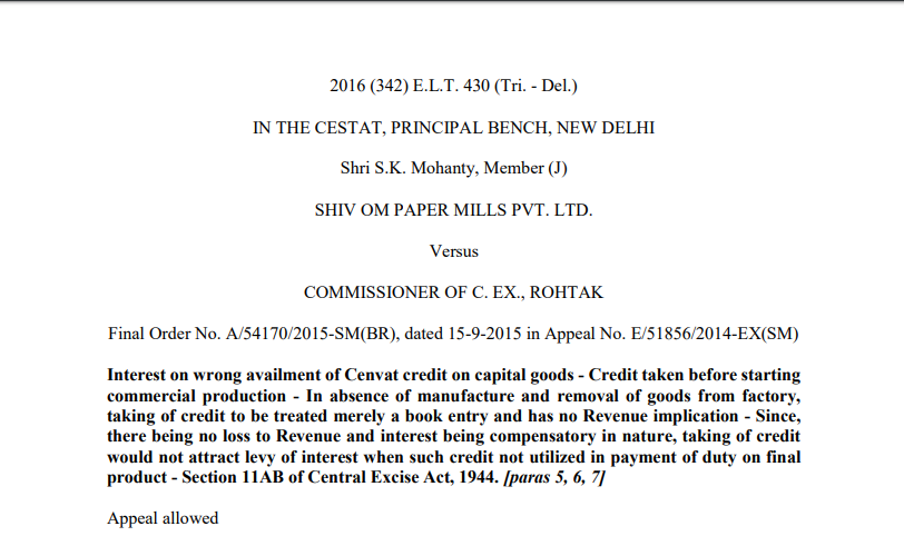 CESTAT in the case of Shiv Om Paper Mills Pvt. Ltd. Versus Commissioner of C. EX.