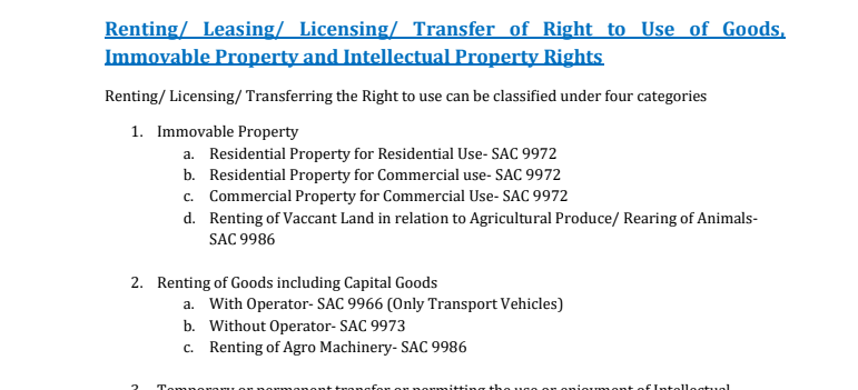 Renting/ Leasing/ Licensing/ Transfer of Right to Use of Goods, Immovable Property and Intellectual Property Rights