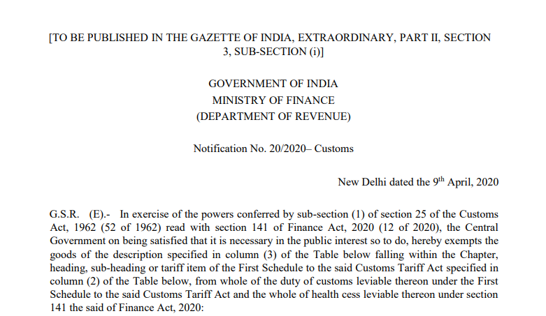 Customs Duty and Health Cess exempted under Notification 20/2020 Customs dt 09/04/2020 on Face Masks, PPE Kits, COVID-19 Testing Kits, etc.