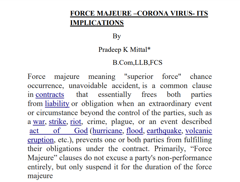 FORCE MAJEURE –CORONA VIRUS- ITS IMPLICATIONS