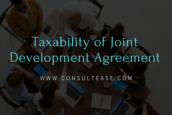 taxability of joint development agreement