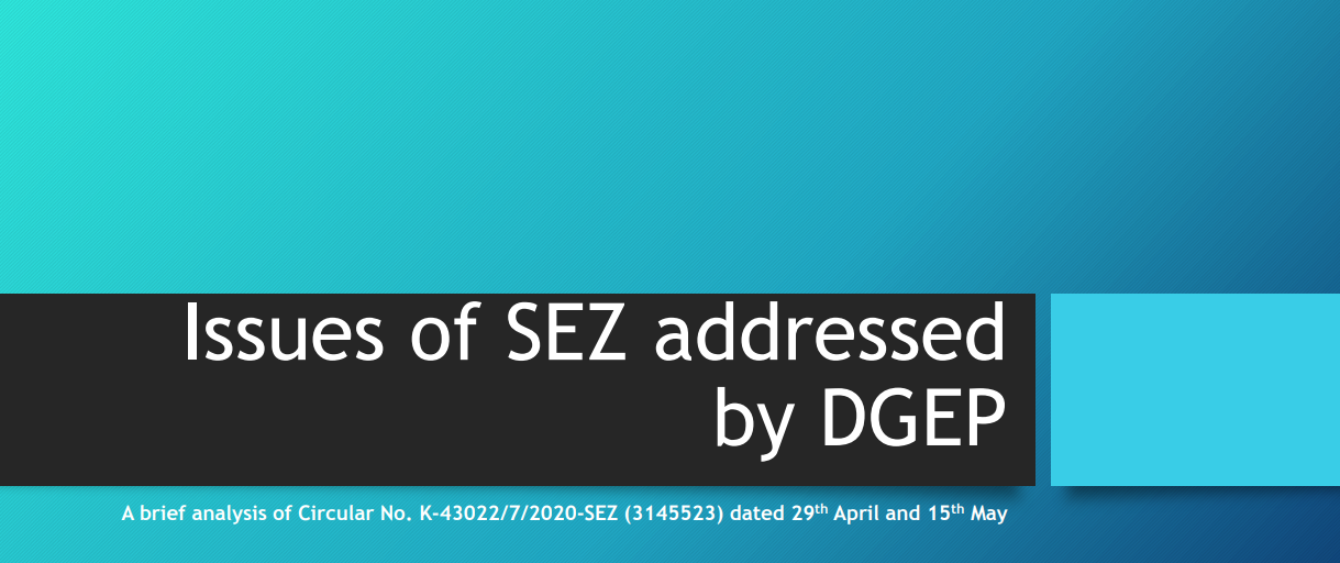 Issues of SEZ Addressed by DGEP