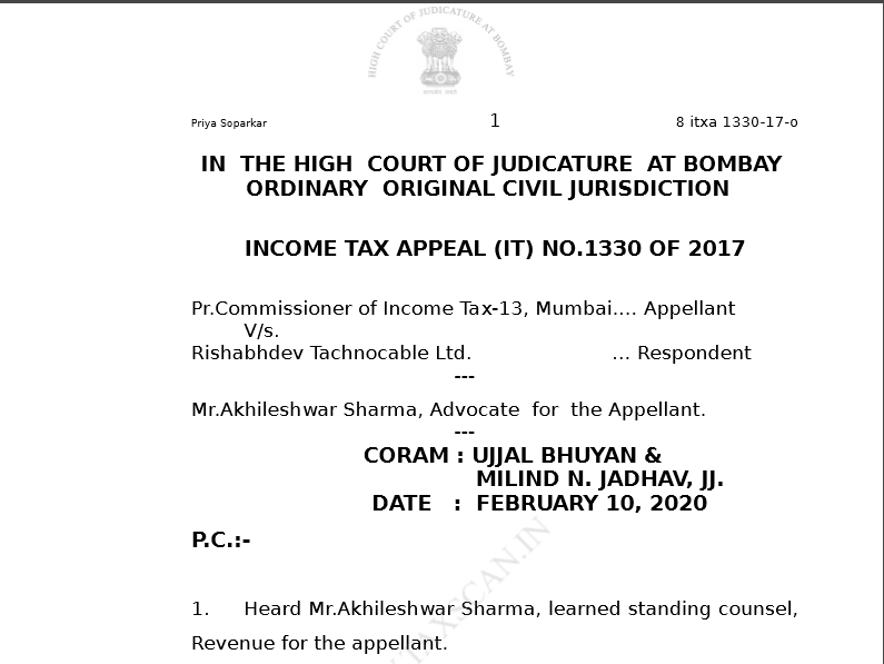 Bombay HC in the case of PCIT Versus Rishabhdev Tachnocable Ltd. 