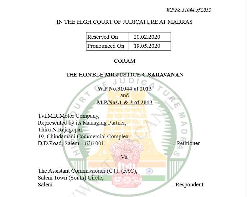 Madras HC in the case of Tvl.M.R.Motor Company Versus The Assistant Commissioner (CT)