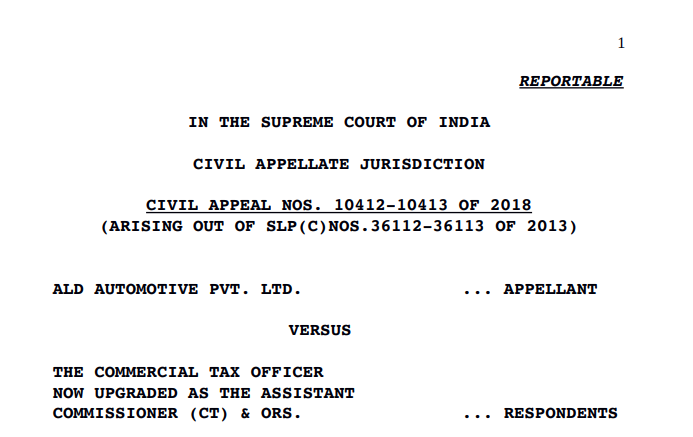 SC in the case of ALD Automotive Pvt. Ltd. Vs Commercial Tax Officer