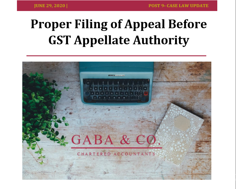 Proper Filing of Appeal Before GST Appellate Authority