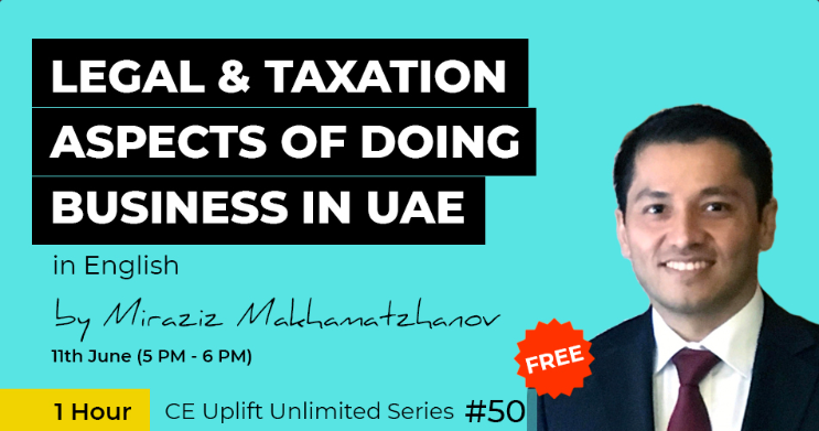 Legal and Taxation Aspects of Doing Business in UAE