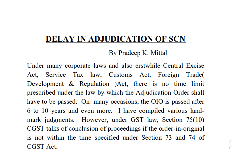 Delay In Adjudication of SCN