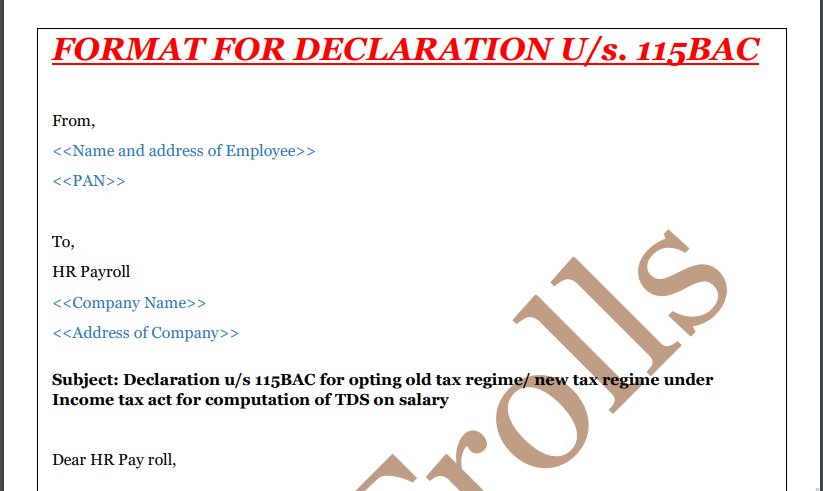 Format of Declaration to be taken from Salaried Employee by Employer to deduct TDS in Old or New IT Slab Rates.