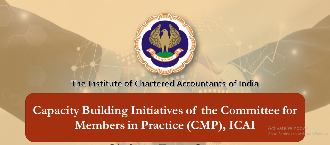 Capacity Building Initiatives of the Committee for Members in Practice: ICAI