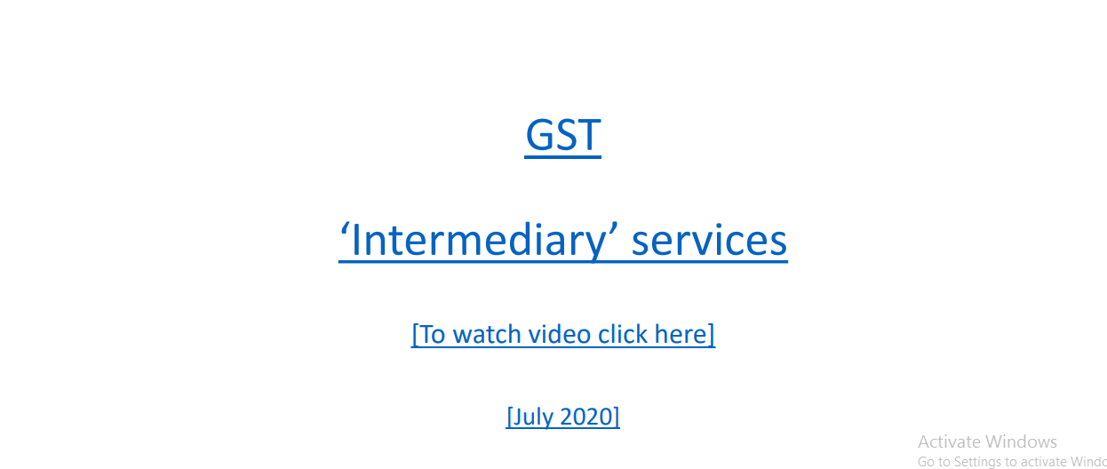 GST 'Intermediary' Services