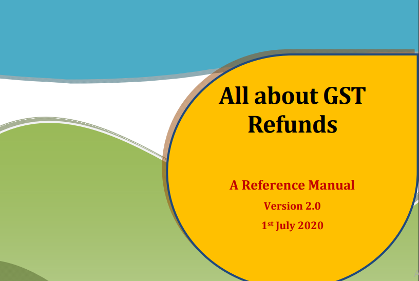 Reference Material on GST Refunds by CBIC