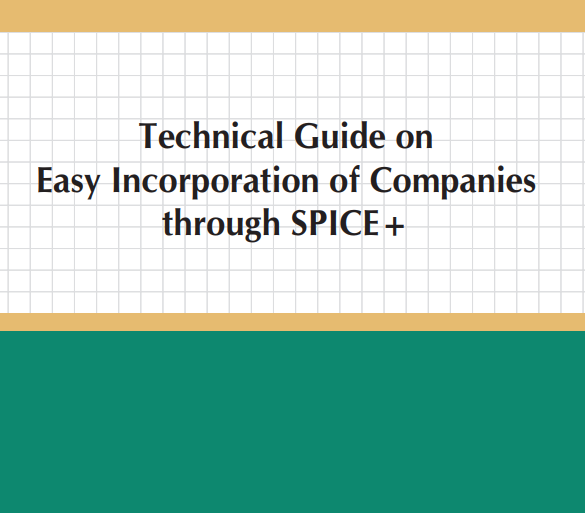 Technical Guide on Easy Incorporation of Companies through SPICE+: ICAI
