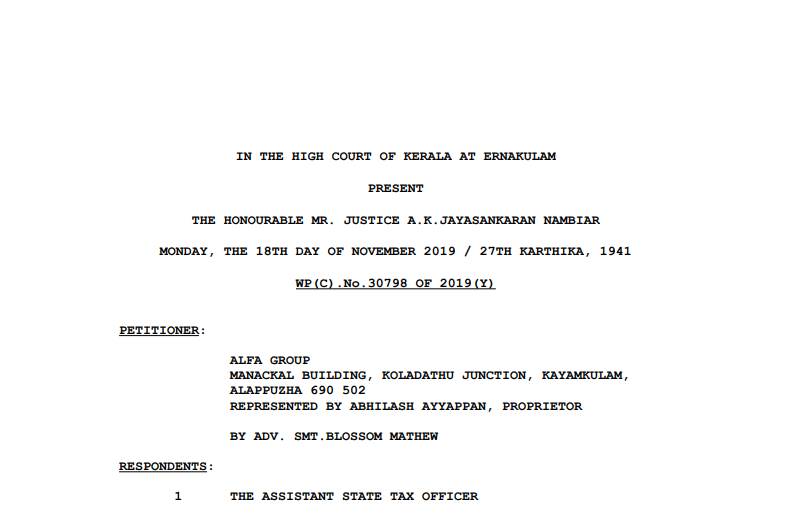 Kerala HC in the case of Alfa Group Versus The Assistant State Tax Officer