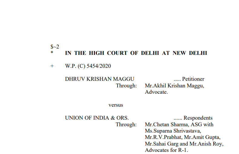 Delhi HC in the case of Dhruv Krishan Maggu Versus Union of India