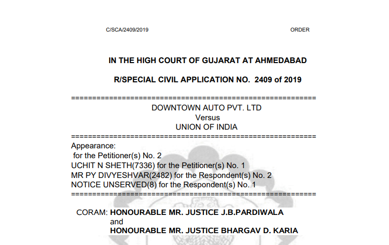 Gujarat HC in the case of Downtown Auto Pvt. Ltd