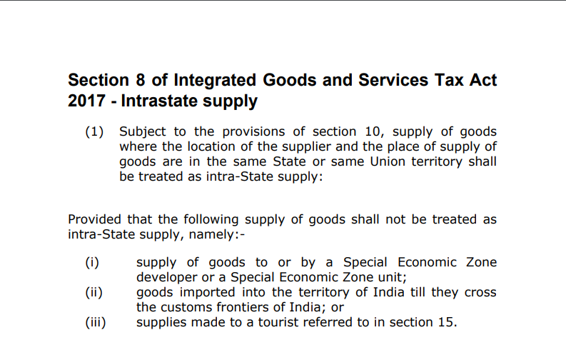 Section 8 of Integrated Goods and Services Tax Act 2017 - Intrastate supply