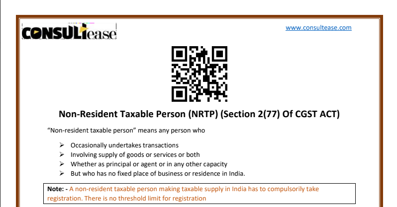 Non-Resident Taxable Person (NRTP) (Section 2(77) Of CGST ACT)