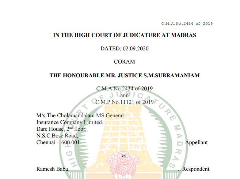 Madras HC in the case of M/s.The Cholamandalam MS General Insurance Company Limited