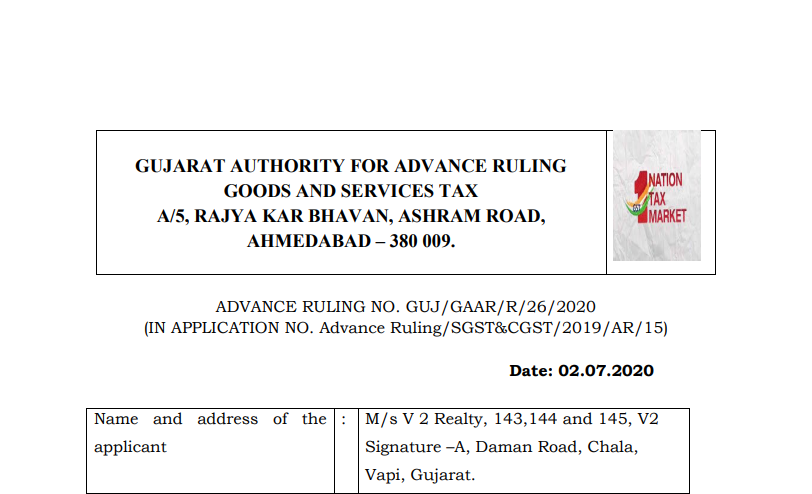 Gujarat AAR in the case of M/s V 2 Realty