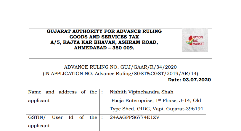 Gujarat AAR in the case of Nishith Vipinchandra Shah