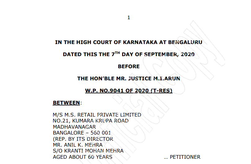 Karnataka HC in the case of M/s M.S. Retail Private Limited