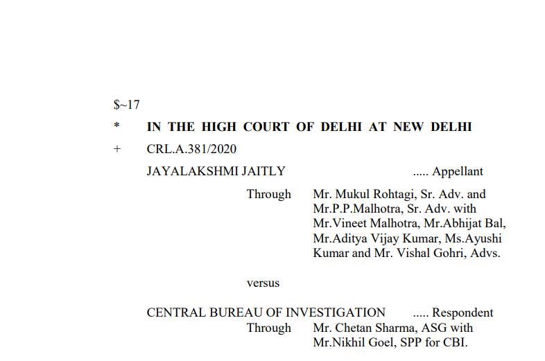 Delhi HC in the case of Jayalakshmi Jaitly Versus Centra Bureau of Investigation