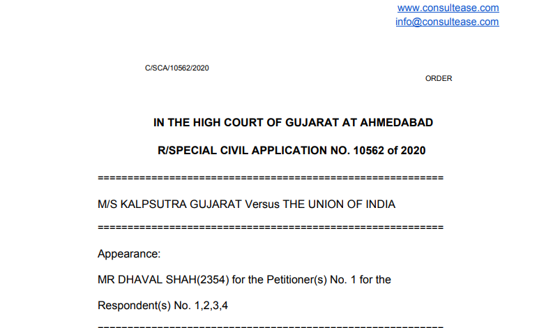 Gujarat HC in the case of M/s Kalpsutra Gujarat Versus The Union of India