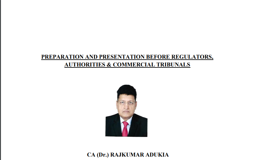 Preparation And Presentation Before Regulators, Authorities & Commercial Tribunals
