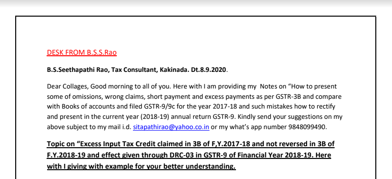 Excess Input Tax Credit claimed in 3B of F.Y. 2017-18 and not reversed in 3B of F.Y.2018-19 and effect have given through DRC-03 in GSTR-9 of Financial Year 2018-19.