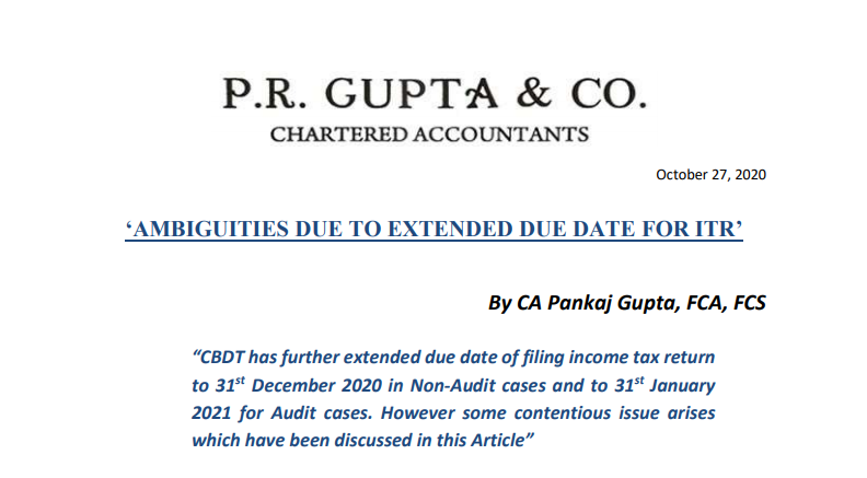 Ambiguities Due to Extension of Due Dates for ITR