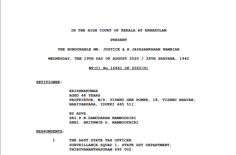 Kerala HC in the case of Krishnakumar Versus The Asst. State Tax Officer