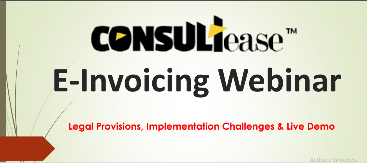 E-Invoicing - Legal Provisions & Implementation Challenges