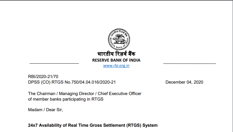 24x7 Availability of Real-Time Gross Settlement (RTGS) System: RBI